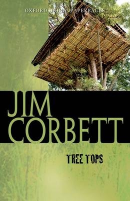 Tree Tops - Jim Corbett
