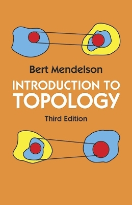 Introduction to Topology - Bert Mendelson