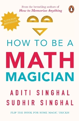 How to Be a Mathemagician - Aditi Singhal