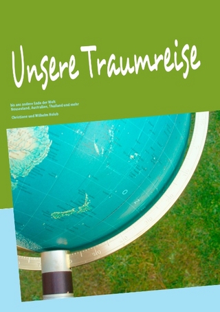 Unsere Traumreise