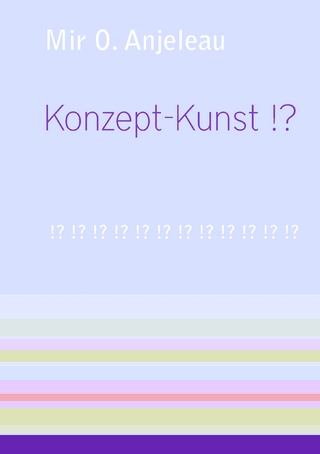 Konzept-Kunst !?