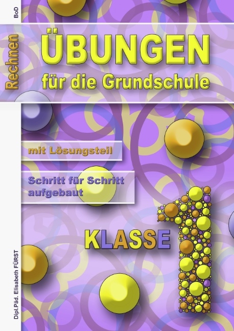 neue &Uuml;bungen f&uuml;r die 1.KLasse Grundschule