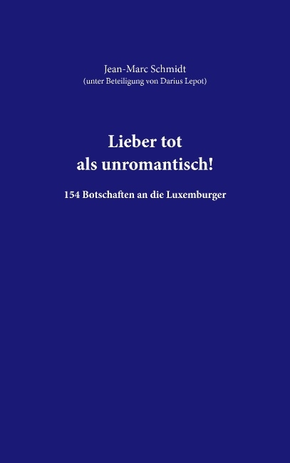 Lieber tot als unromantisch!