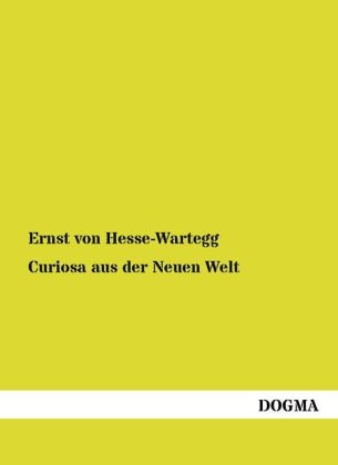 Curiosa aus der Neuen Welt