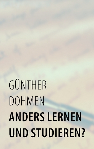 Anders lernen und studieren?