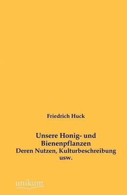 Unsere Honig- und Bienenpflanzen