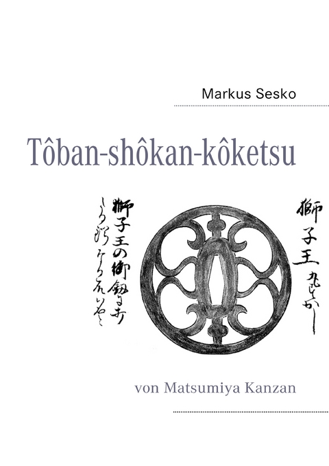 T&ocirc;ban-sh&ocirc;kan-k&ocirc;ketsu - Markus Sesko