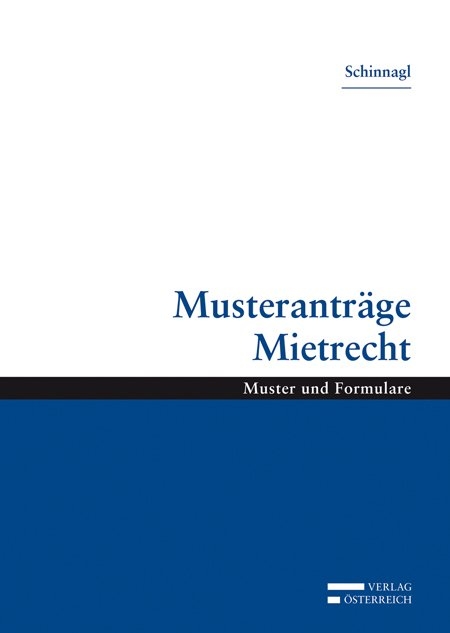 Musterantr&auml;ge Mietrecht - Michaela Schinnagl