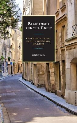 Resentment and the Right - Sarah Shurts