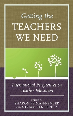 Getting the Teachers We Need - 