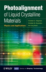 Photoalignment of Liquid Crystalline Materials - Vladimir G. Chigrinov, Vladimir M. Kozenkov, Hoi-Sing Kwok