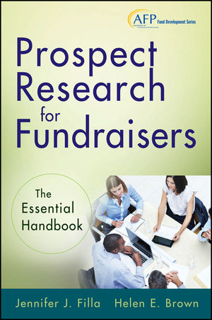Prospect Research for Fundraisers - Jennifer J. Filla, Helen E. Brown