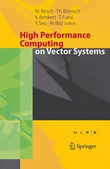 High Performance Computing on Vector Systems 2005 - 