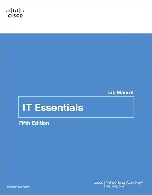 IT Essentials Lab Manual -  Cisco Networking Academy