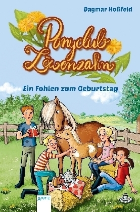 Ponyclub L&ouml;wenzahn (2). Ein Fohlen zum Geburtstag - Dagmar Ho&szlig;feld
