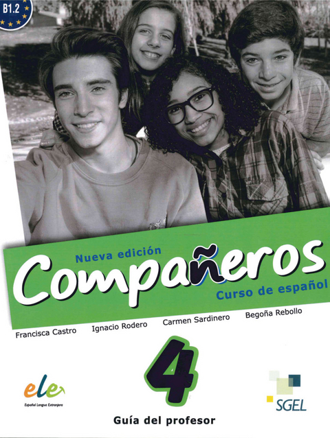 Compa&ntilde;eros 4 &ndash; Nueva edici&oacute;n - Francisca Castro, Ignacio Rodero, Carmen Sardinero, Bego&ntilde;a Rebollo