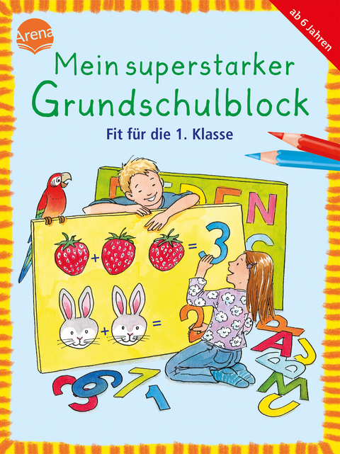 Fit f&uuml;r die 1. Klasse - Dagmar Henze