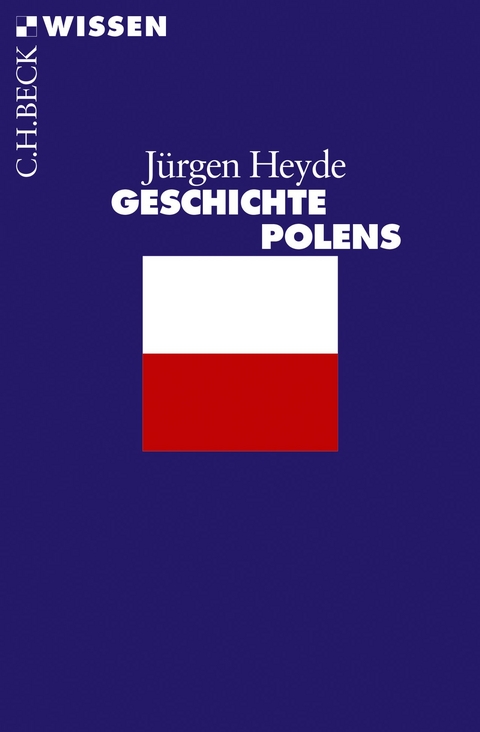 Geschichte Polens - J&uuml;rgen Heyde