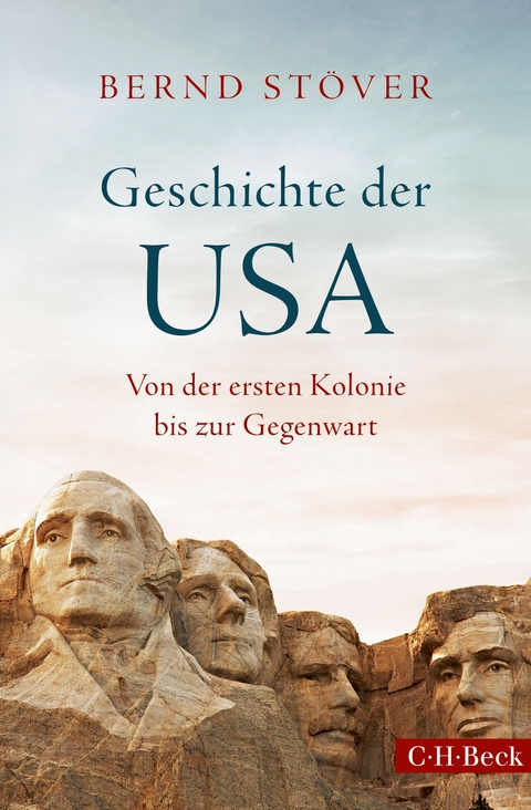 Geschichte der USA - Bernd St&ouml;ver