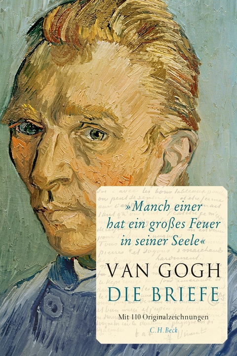 'Manch einer hat ein gro&szlig;es Feuer in seiner Seele' - Vincent Van Gogh