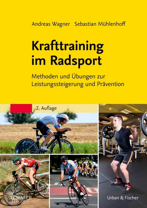 Krafttraining im Radsport - Andreas Wagner, Sebastian Mühlenhoff