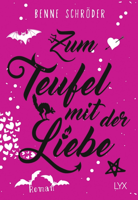 Zum Teufel mit der Liebe - Benne Schr&ouml;der