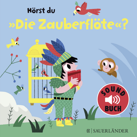 H&ouml;rst du die Zauberfl&ouml;te? (Soundbuch)