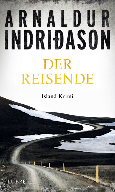 Der Reisende - Arnaldur Indri&eth;ason