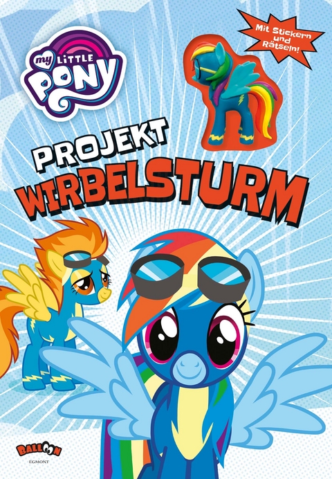 My Little Pony - Projekt Wirbelsturm -  Hasbro