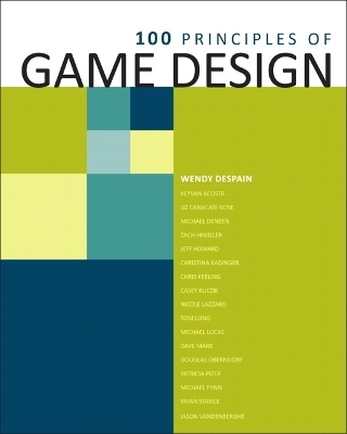 100 Principles of Game Design -  Despain