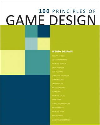 100 Principles of Game Design -  Despain