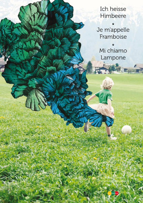 Ich heisse Himbeere - Ich heisse Wolke - 