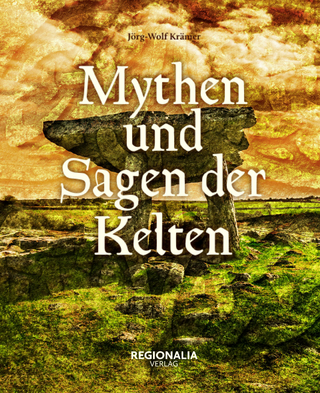 Mythen und Sagen der Kelten
