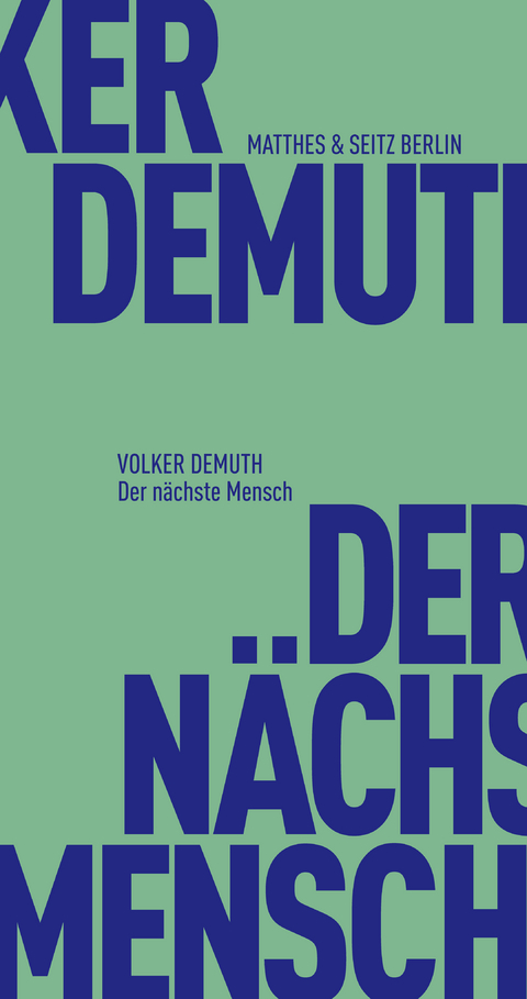 Der n&auml;chste Mensch - Volker Demuth