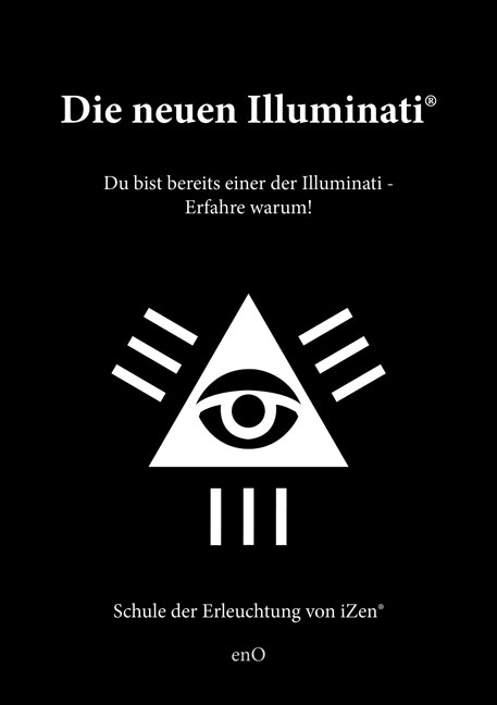 Die neuen Illuminati &reg; - Dr. Michael Weh