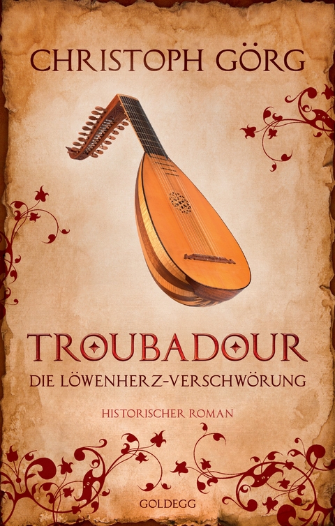 Troubadour - Christoph G&ouml;rg