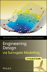 Engineering Design via Surrogate Modelling -  Alexander Forrester,  András Sobester,  Andy Keane