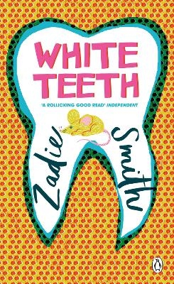 White Teeth - Zadie Smith