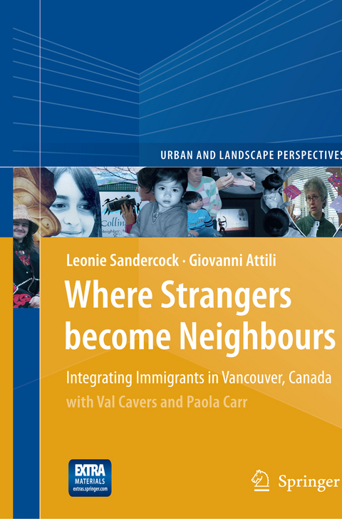 Where Strangers Become Neighbours - Leonie Sandercock, Giovanni Attili