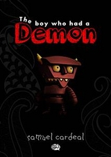 Boy Who Had a Demon -  Samuel Cardeal