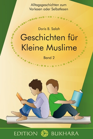 Geschichten für Kleine Muslime - Band 2