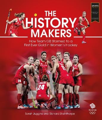 The History Makers - Sarah Juggins, Richard Stainthorpe