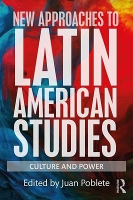 New Approaches to Latin American Studies - 