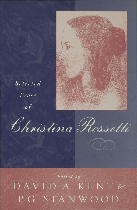 Selected Prose of Christina Rossetti - 