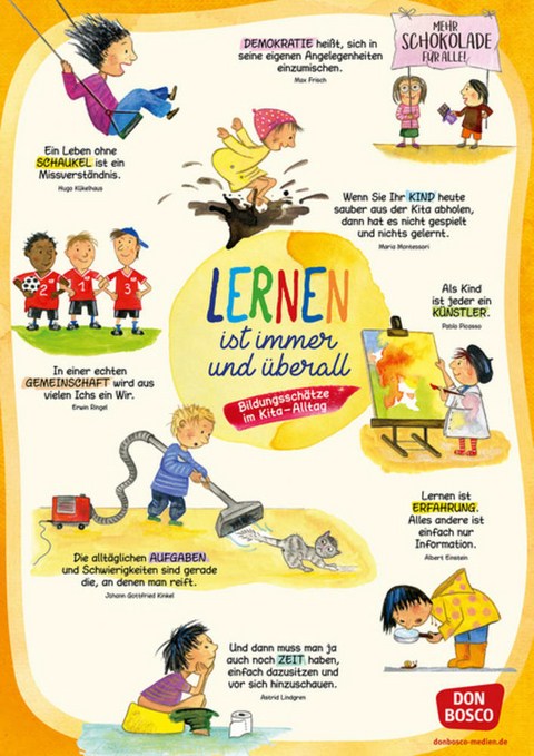 "Lernen ist immer und &uuml;berall!" Bildungssch&auml;tze im Kita-Alltag - 