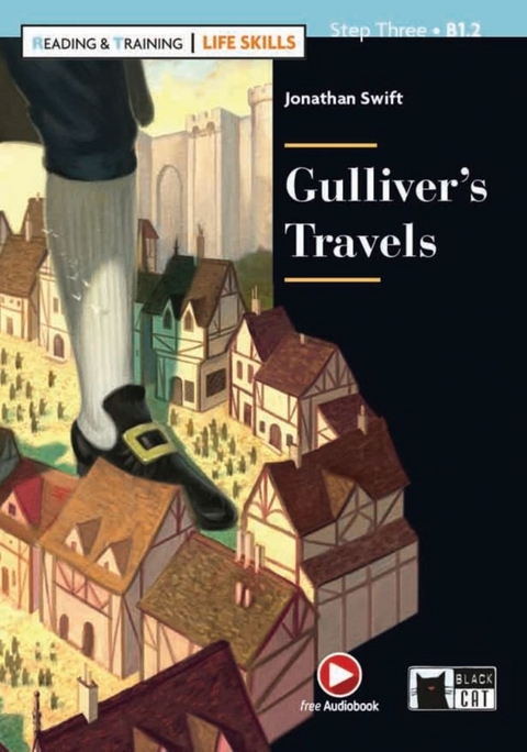 Gulliver&rsquo;s Travels - Jonathan Swift