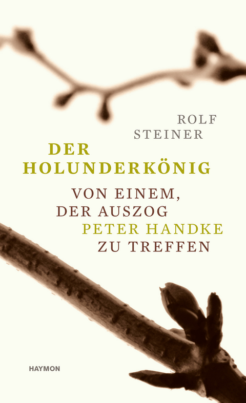 Der Holunderk&ouml;nig - Rolf Steiner