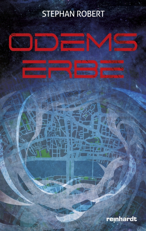 Odems Erbe - Stephan Robert