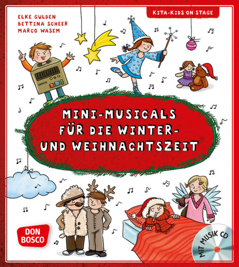 Mini-Musicals f&uuml;r die Winter- und Weihnachtszeit, m. Audio-CD - Elke Gulden, Bettina Scheer