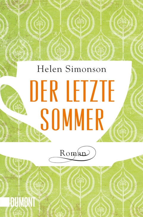 Der letzte Sommer - Helen Simonson